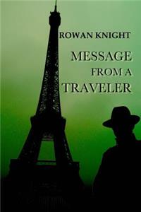 Message from a Traveler