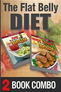 Quick 'n Cheap Recipes and Raw Recipes for a Flat Belly