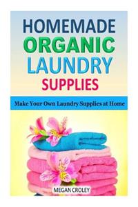 Homemade Organic Laundry Supplies