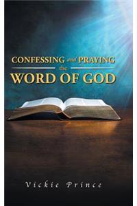 Confessing and Praying the Word of God