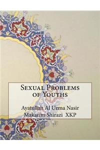 Sexual Problems of Youths