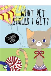 What Pet Should I Get Coloring Book