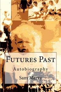 Futures Past