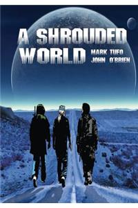 Shrouded World