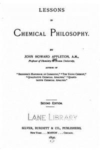 Lessons in Chemical Philosophy