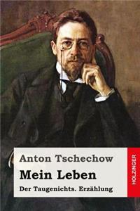 Mein Leben (Der Taugenichts)