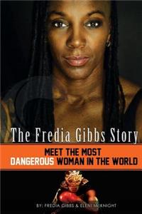 The Fredia Gibbs Story