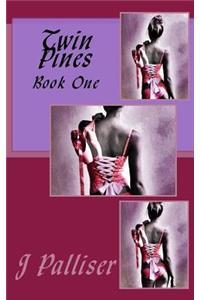 Twin Pines Book One