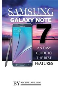 Samsung Galaxy Note 7: An Easy Guide to the Best Features
