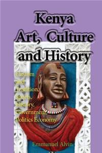 Kenya Art, Culture and History