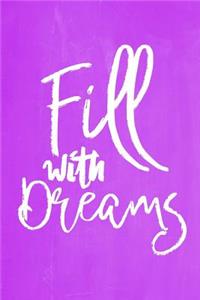 Pastel Chalkboard Journal - Fill With Dreams (Purple)
