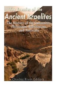 The Enemies of the Ancient Israelites