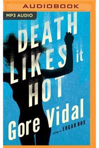 Death Likes It Hot