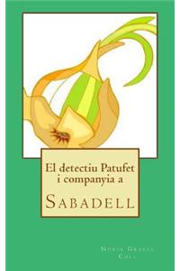 El detectiu Patufet i companyia a Sabadell