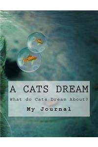 A Cats Dream