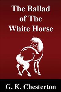 The Ballad of the White Horse