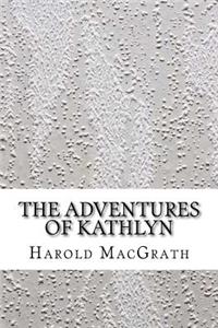 The Adventures of Kathlyn