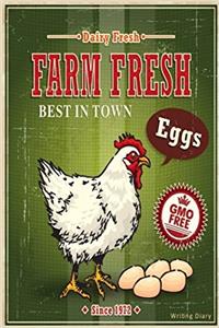 Farm Fresh Eggs Journal Notebook Writing Diary