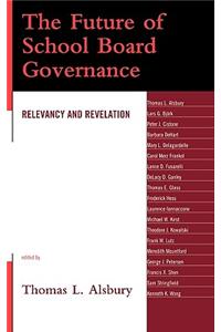 The Future of School Board Governance