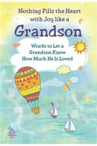 Nothing Fills the Heart with Joy Like a Grandson