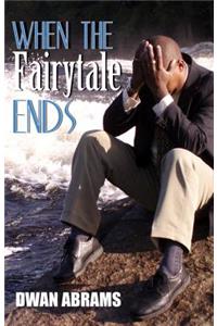 When the Fairytale Ends