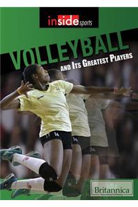 Volleyball and Its Greatest Players