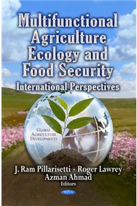 Multifunctional Agriculture, Ecology & Food Security