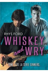 Whiskey and Wry (Franais) (Translation)