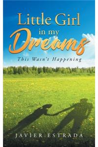 Little Girl in my Dreams