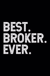 Best Broker Ever