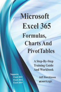 Excel 365 - Formulas, Charts And PivotTables