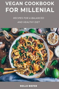 Vegan Cookbook for Millenial