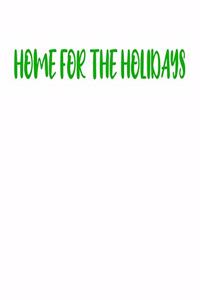 Home For The Holidays