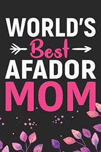 World's Greatest Afador Mom