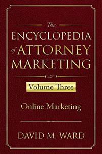 Encyclopedia of Attorney Marketing