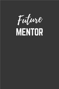 Future Mentor Notebook