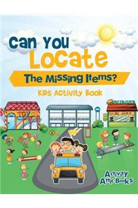 Can You Locate The Missing Items? Kids Activity Book
