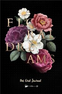 Floral Deams - Dot Grid Journal