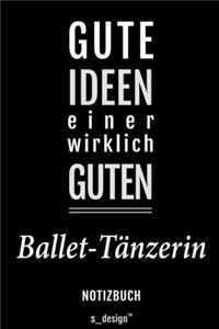 Notizbuch für Ballet-Tänzer / Ballet-Tänzerin