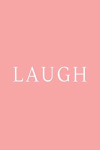 Laugh