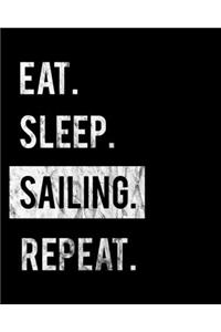Eat Sleep Sailing Repeat