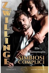 ZWILLINGE Simbiosi-Complici