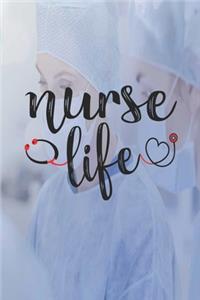 Nurse Life