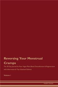 Reversing Your Menstrual Cramps