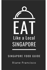 Eat Like a Local-Singapore