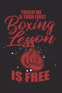 Touch Me & Your First Boxing Lesson Is Free
