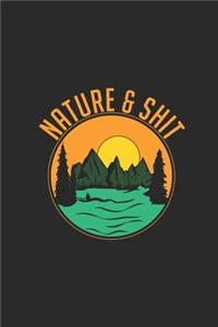 Nature And Shit