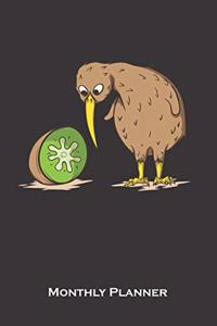 Kiwi bird next to kiwi fruit Monthly Planner