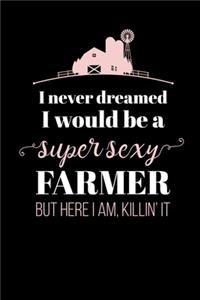 Super Sexy Farmer