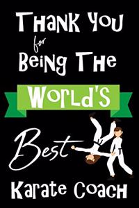 World's Best Karate Coach